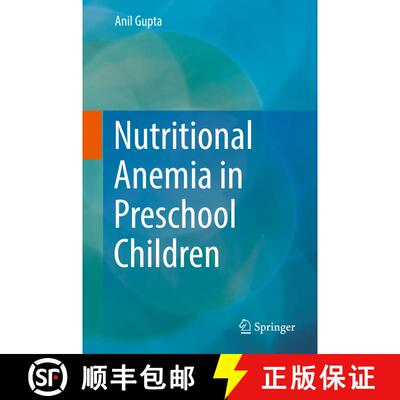 【3-4周达】精装 Nutritional Anemia in Preschool Children [9789811051777]