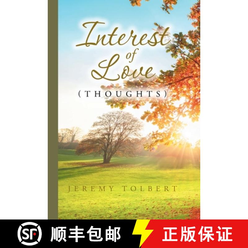 【2-3周达】Interest of Love: (Thoughts) [9781098099824]