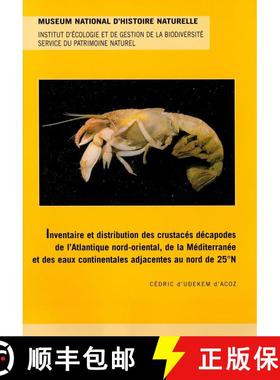 预订 Inventaire et Distribution des Crustacés Décapodes de l’Atlantique Nord-Oriental, de la Médi... [9782865151141]