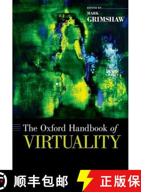 【3-4周达】牛津论虚拟性手册 The Oxford Handbook of Virtuality [9780199826162]
