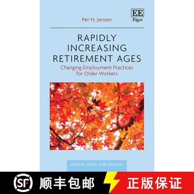 【3-4周达】精装 Rapidly Increasing Retirement Ages [9781789907780]