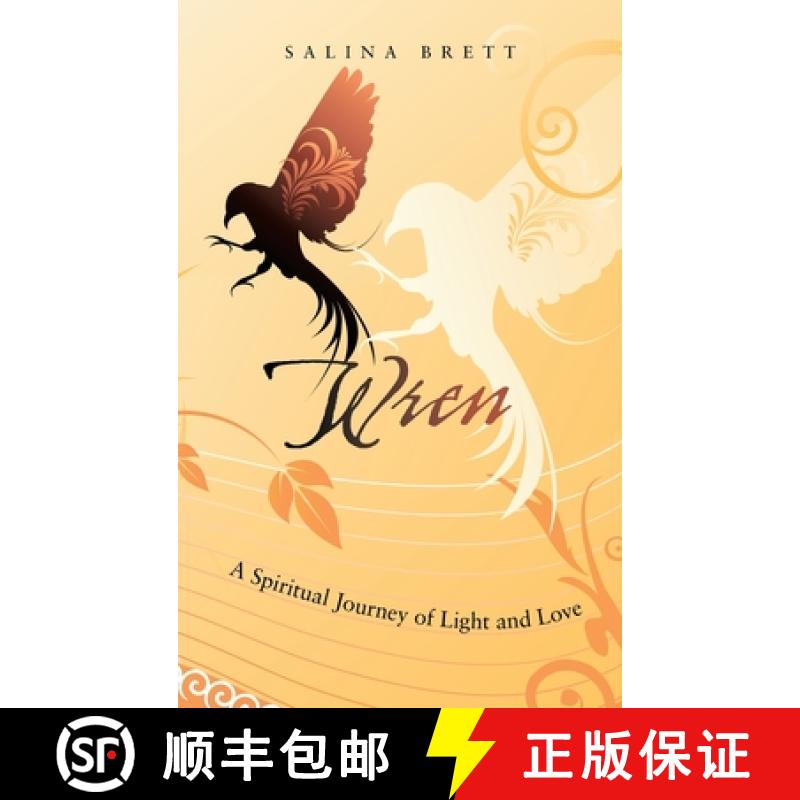【2-3周达】Wren: A Spiritual Journey of Light and Love [9798765253649]