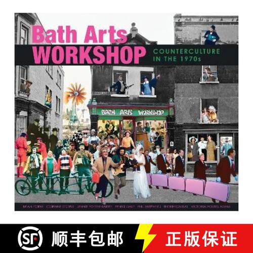 【3-4周达】Bath Arts Workshop: Counterculture In The 1970s [9781914345029]