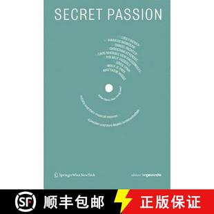 Und Leidenschaften Secret Künstler Desires 预订 Musical Ihre Passion and Artists Musik 9783990433300 Their