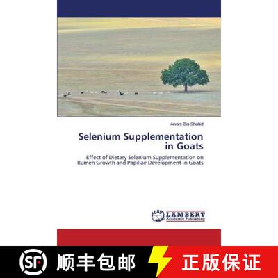 预订 Selenium Supplementation in Goats [9783659797552]