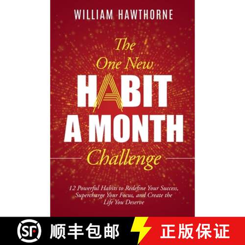 【3-4周达】The One New Habit a Month Challenge: 12 Powerful Habits to Redefine Your Success, Supercha... [9782151005110]