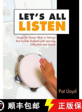 【3-4周达】Let's All Listen: Songs for Group Work in Settings That Include Students with Learning Dif... [9781785929991]