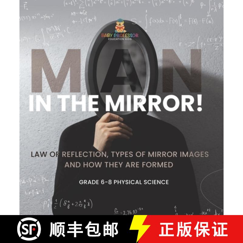 【3-4周达】Man in the Mirror! Law of Reflection, Types of Mirror Images and How They Are Formed | Gra... [9781541997332]
