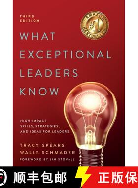 【3-4周达】What Exceptional Leaders Know: High-Impact Skills, Strategies, and Ideas for Leaders: High... [9798987231104]