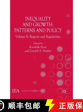 【3-4周达】Inequality and Growth: Patterns and Policy : Volume II: Regions and Regularities [9781137554574]