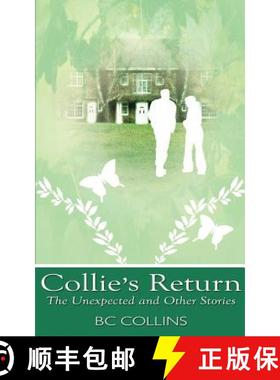 【3-4周达】Collie's Return: The Unexpected and Other Stories [9781844015085]