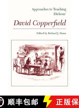 【3-4周达】Approaches to Teaching Dickens's David Copperfield [9780873524841]