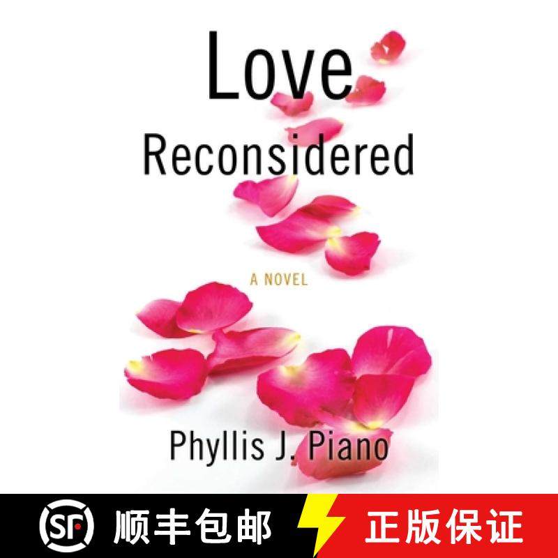 【3-4周达】Love Reconsidered : A Novel [9781943006205]