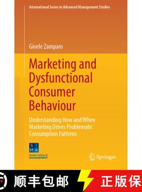 【3-4周达】精装 Marketing and Dysfunctional Consumer Behaviour : Understanding How and When Marketing... [9783031891618]