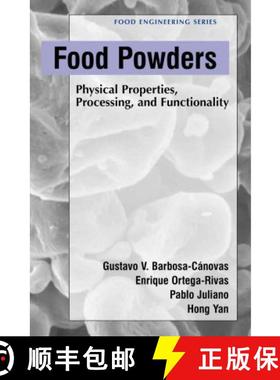 【3-4周达】Food Powders: Physical Properties, Processing, and Functionality [9781441934079]