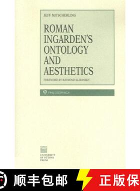 【3-4周达】Roman Ingarden's Ontology and Aesthetics [9780776604251]