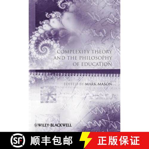 【3-4周达】Complexity Theory And The Philosophy Of Education [Wiley哲学] [9781405180429]