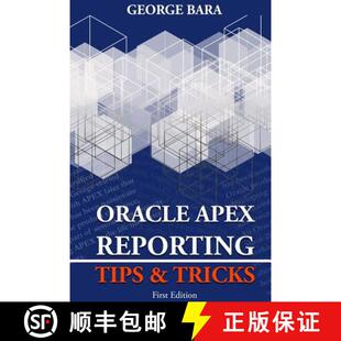 【3-4周达】Oracle Apex Reporting Tips & Tricks [9781291413106]
