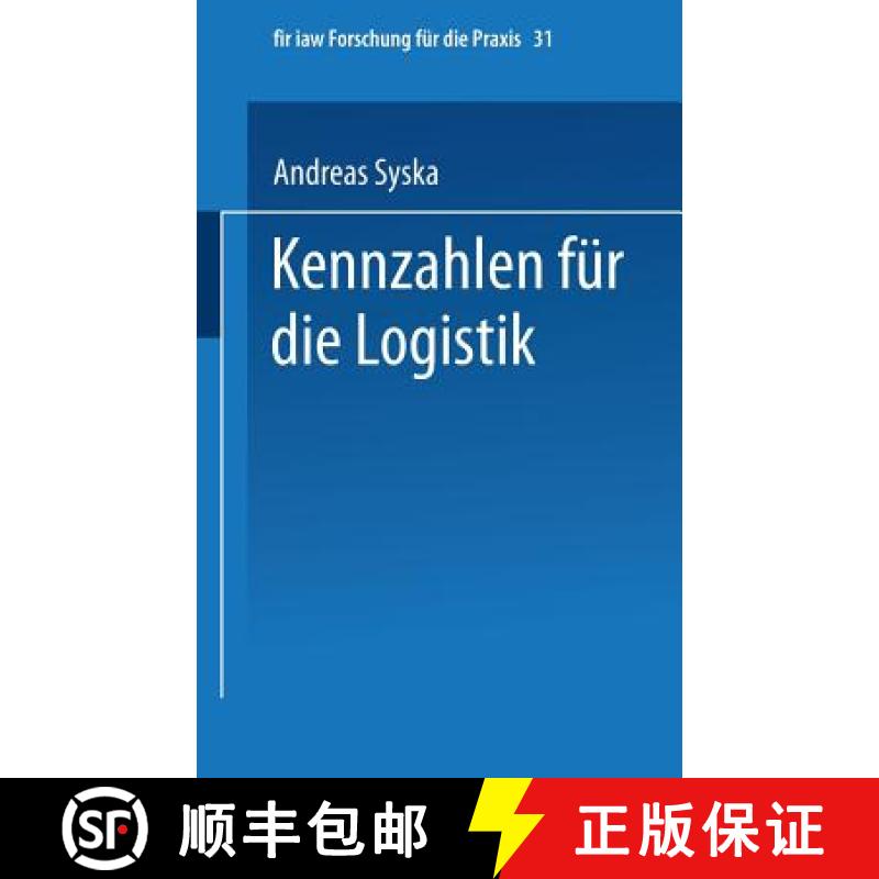 【4周达】Kennzahlen Für Die Logistik [9783540532965]