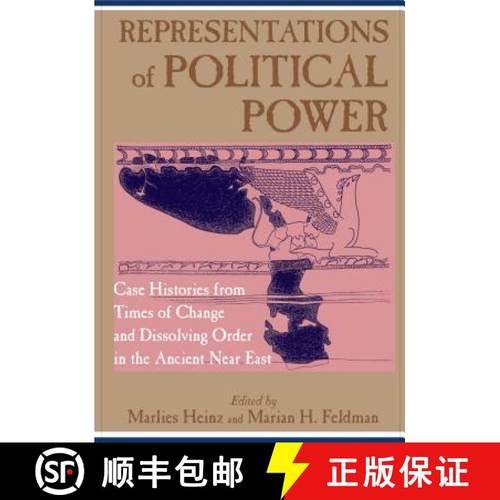 预订 Representations of Political Power : Case Histories from Times of Change and Dissolving Order in... [9781575061351]