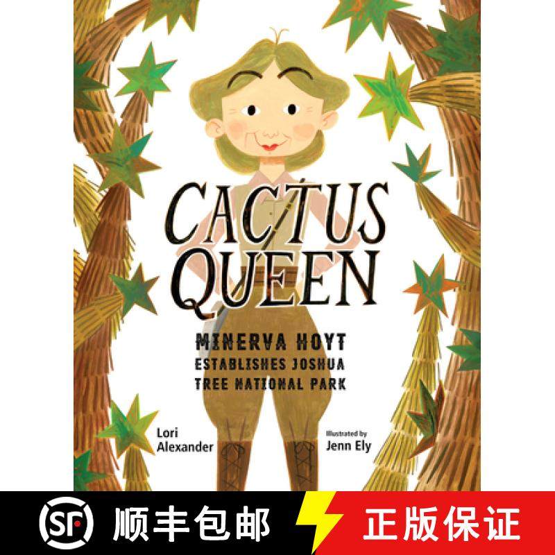 预订 Cactus Queen: Minerva Hoyt Establishes Joshua Tree National Park [9781662680212]
