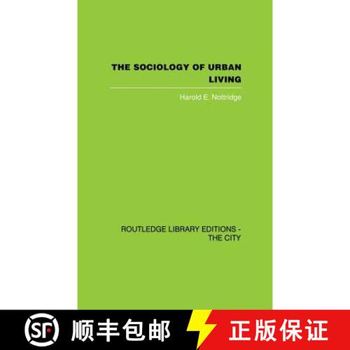 【3-4周达】精装 THE SOCIOLOGY OF URBAN LIVING, RLEC [9780415417440]
