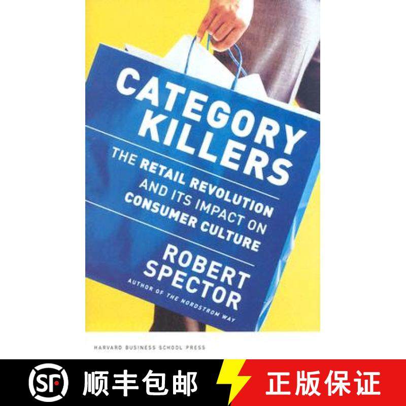 【3-4周达】Category Killers: The Retail Revolution and Its Impact on Consumer Culture [9781578519606]
