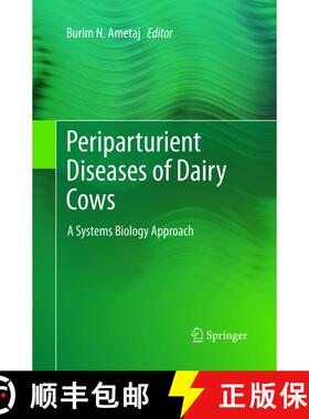 【3-4周达】Periparturient Diseases of Dairy Cows: A Systems Biology Approach [9783319827216]