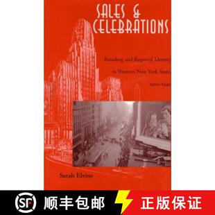 York 4周达 Celebrations and Regional New State Western Sales Identity 9780821415498 1920–1940 Retailing