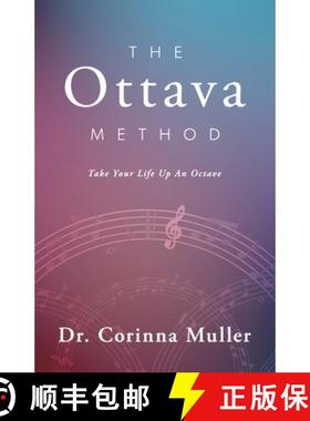 预订 The Ottava Method, Take Your Life Up An Octave [9798987381649]