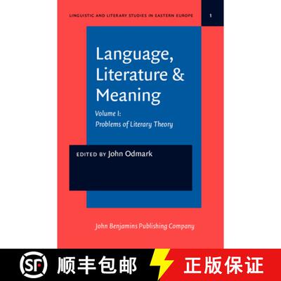 【3-4周达】Language, Literature & Meaning: Volume I: Problems of Literary Theory - Problems of Litera... [9789027215024]