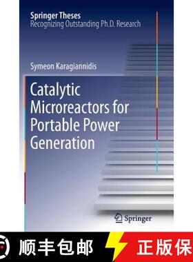 【3-4周达】Catalytic Microreactors for Portable Power Generation [9783642267598]