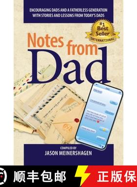 预订 Notes from Dad: Encouraging dads and a fatherless generation with stories and lessons from today... [9798989816200]