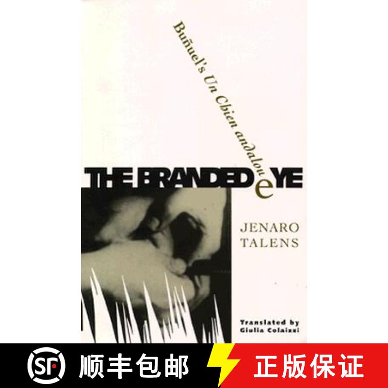 【4周达】Branded Eye: Bunuel's Un Chien Andalou [9780816620470]