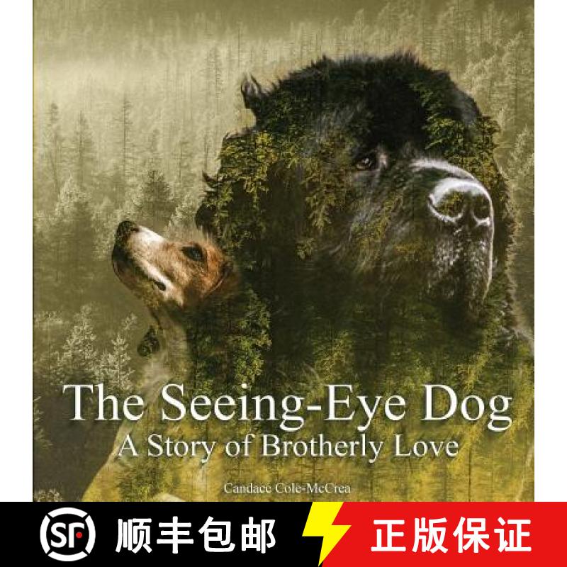 【3-4周达】The Seeing-Eye Dog: A Story of Brotherly Love [9781949473179]