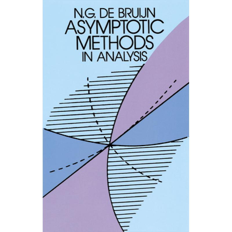 【4周达】Asymptotic Methods in Analysis [9780486642215] 书籍/杂志/报纸 原版其它 原图主图