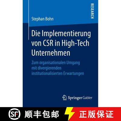【3-4周达】Die Implementierung von CSR in High-Tech Unternehmen : Zum organisationalen Umgang mit div... [9783658067755]