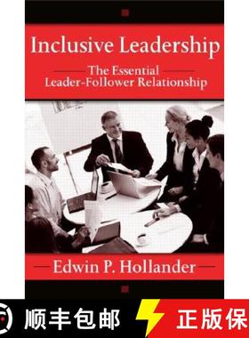 【3-4周达】Inclusive Leadership : The Essential Leader-Follower Relationship [9780805864397]