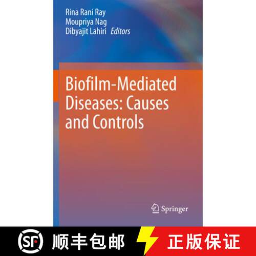 【3-4周达】Biofilm-Mediated Diseases: Causes and Controls [9789811607479]