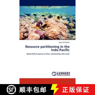 预订 Resource Partitioning in the Indo-Pacific [9783845422886]