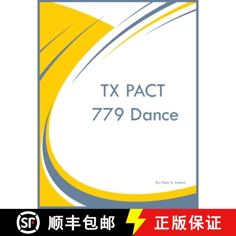【3-4周达】TX PACT 779 Dance [9781088280430]