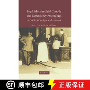Child for Custody Legal Judges Guide and Lawyers Proceedings Ethics 4周达 9780521853170 Dependency
