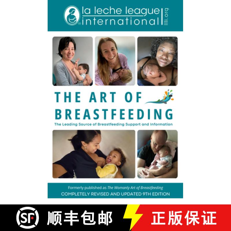 【3-4周达】The Art of Breastfeeding: Completely Revised and Updated 9th Edition [9780593722756]