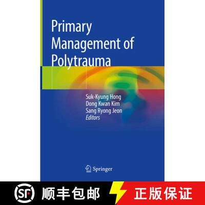【3-4周达】Primary Management of Polytrauma [9789811055287]