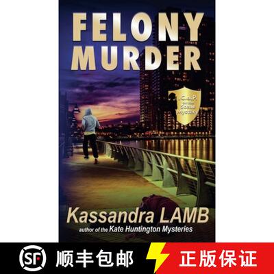 【3-4周达】Felony Murder, A C.o.P. on the Scene Mystery [9781947287600]