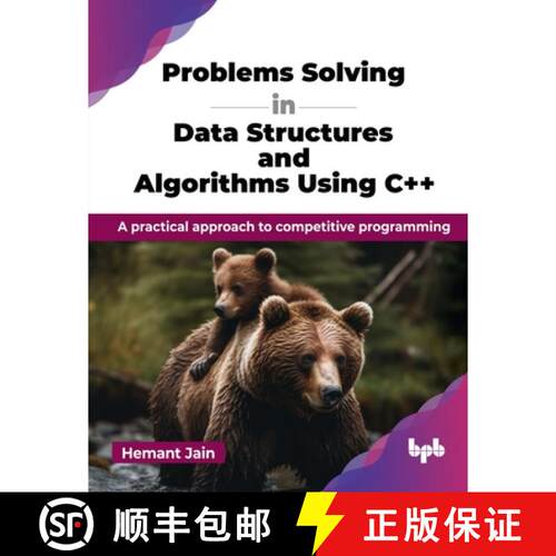 【3-4周达】Problems Solving in Data Structures and Algorithms Using C++ : A practical approach to com... [9789365890389]