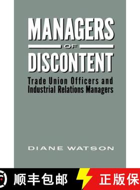 【3-4周达】Managers of Discontent: Trade Union Officers and Industrial Relations Managers [9780415007580]