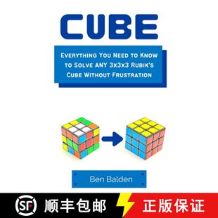 【3-4周达】CUBE (Paperback): Everything You Need to Know to Solve ANY 3x3x3 Rubik's Cube Without Frus... [9781365443541]