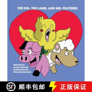 The Pig Feathers 9781732982123 Mr. 4周达 and Lamb