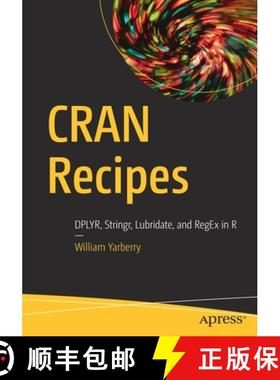 【3-4周达】CRAN Recipes : DPLYR, Stringr, Lubridate, and RegEx in R [9781484268759]